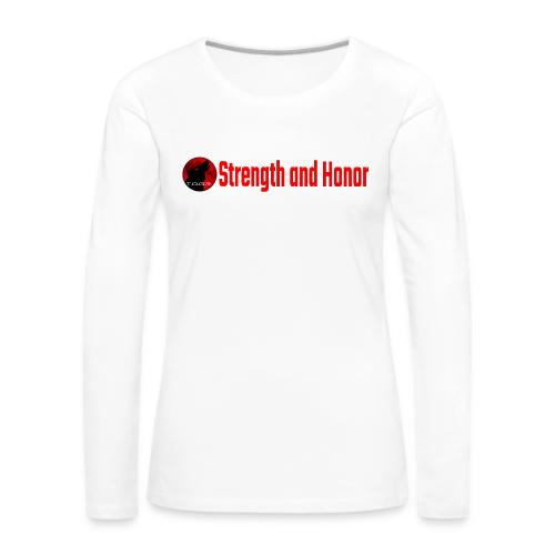 Strength and Honor - Red Letters - Women's Premium Slim Fit Long Sleeve T-Shirt