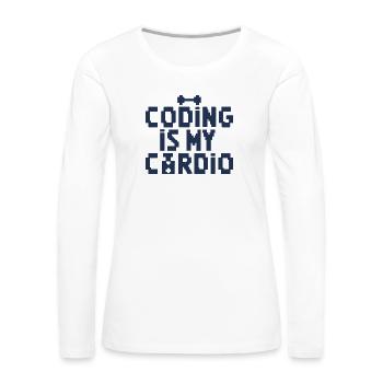 Coding Is My Cardio | 8-Bit Retro Coder - Women's Premium Slim Fit Long Sleeve T-Shirt - white - Front - Julia (174cm)