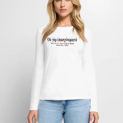 Not Ashamed (Greek) of the Gospel - Women's Premium Slim Fit Long Sleeve T-Shirt