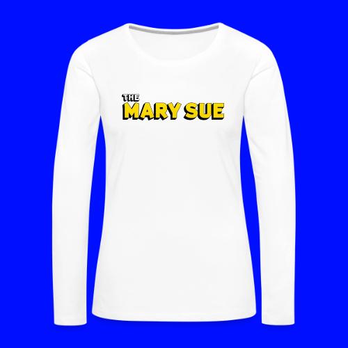 The Mary Sue Phone Case - Women's Premium Slim Fit Long Sleeve T-Shirt