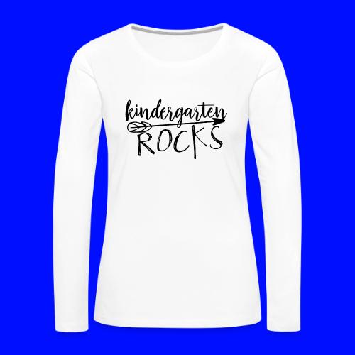 Kindergarten Rocks Teacher T-Shirts - Women's Premium Slim Fit Long Sleeve T-Shirt