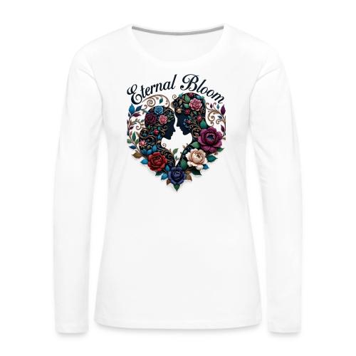 Eternal Bloom Embrace T-Shirt - Women's Premium Slim Fit Long Sleeve T-Shirt
