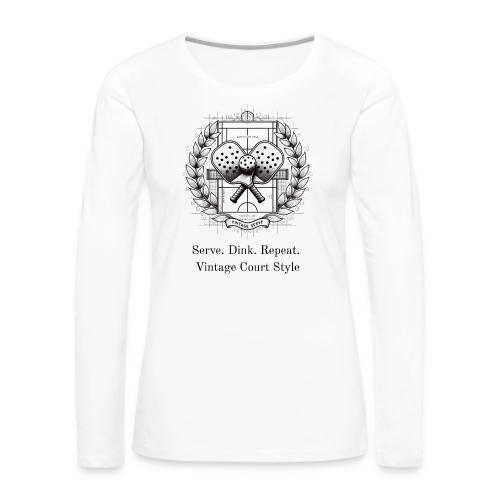 Vintage Pickleball T-Shirt, Mug, & Poster - Women's Premium Slim Fit Long Sleeve T-Shirt