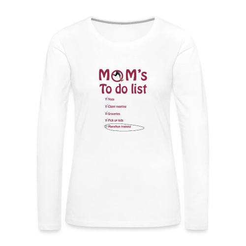 Running Mom's List - Women's Premium Slim Fit Long Sleeve T-Shirt