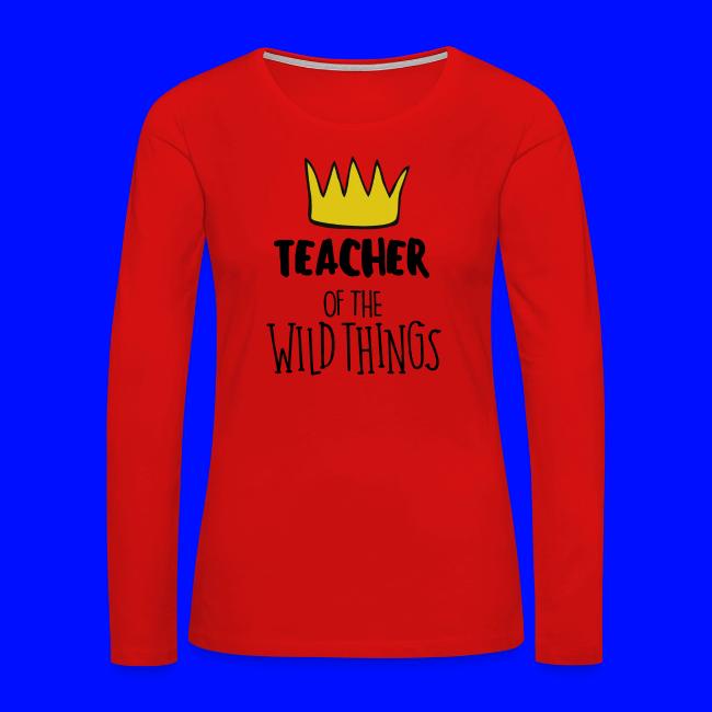 Teacher of the Wild Things Teacher T-Shirts