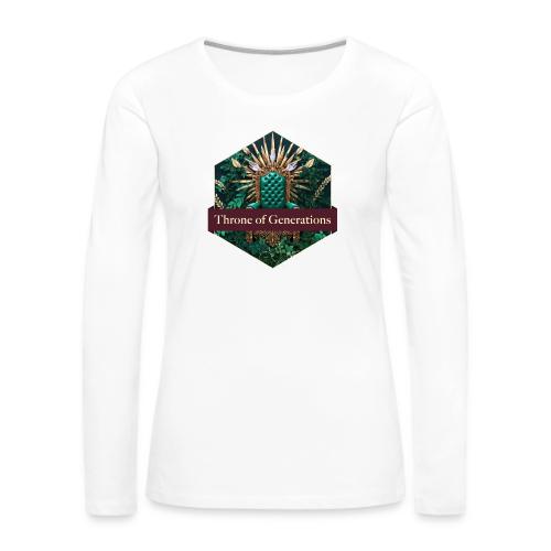 Women’s Day Vine Throne T Shirt, Gift for Grandma - Women's Premium Slim Fit Long Sleeve T-Shirt