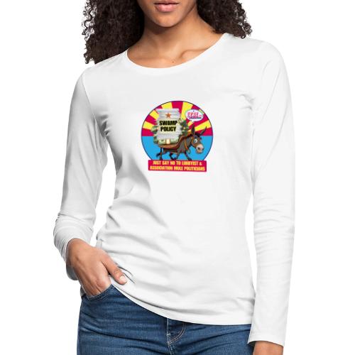 JUST SAY NO TO LOBBYIST MULES - Women's Premium Slim Fit Long Sleeve T-Shirt