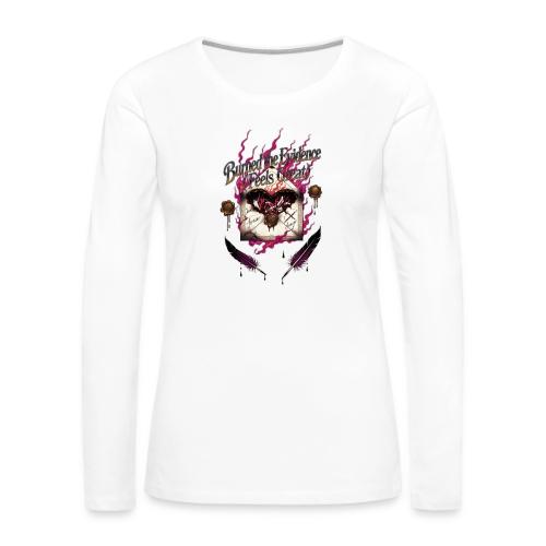 Burned the Evidence Feels Great T-Shirt - Women's Premium Slim Fit Long Sleeve T-Shirt