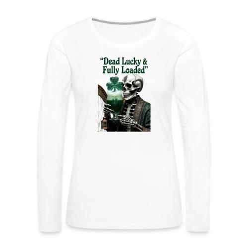 Lucky Skeleton Stout T-Shirt - Women's Premium Slim Fit Long Sleeve T-Shirt
