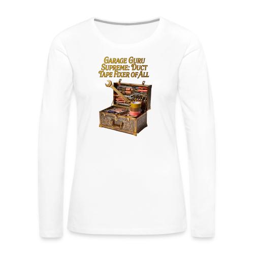 Garage Guru T Shirt - Women's Premium Slim Fit Long Sleeve T-Shirt