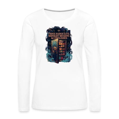 Fridge Raider Elite T Shirt - Women's Premium Slim Fit Long Sleeve T-Shirt