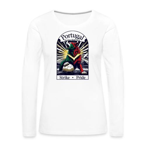 Portugal Iberian Wolf Soccer T Shirt, Pride Gift - Women's Premium Slim Fit Long Sleeve T-Shirt