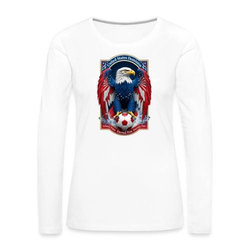 USA Eagle Emblem T Shirt, USA Soccer Pride Gift - Women's Premium Slim Fit Long Sleeve T-Shirt
