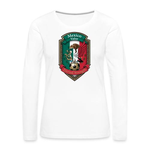 Mexico Eagle Valor T-Shirt, Pride Badge Gift - Women's Premium Slim Fit Long Sleeve T-Shirt
