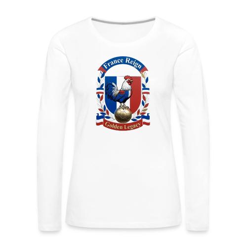 France Rooster Reign T-Shirt, Tricolore Pride Gift - Women's Premium Slim Fit Long Sleeve T-Shirt