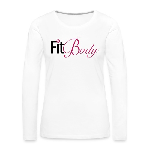 Fit Body - Women's Premium Slim Fit Long Sleeve T-Shirt