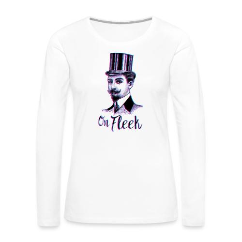 On Fleek Mustache Man - Women's Premium Slim Fit Long Sleeve T-Shirt