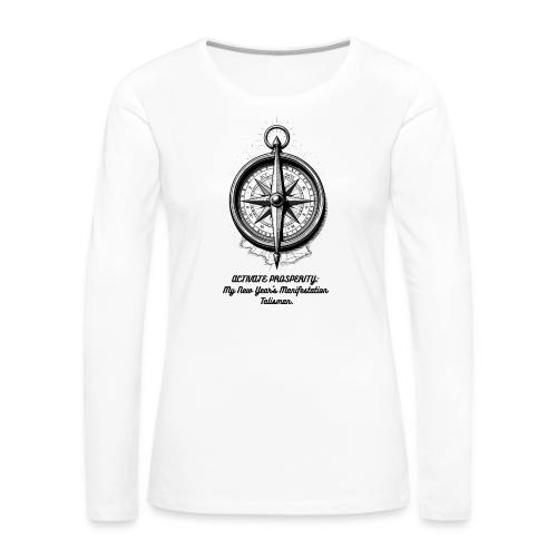 Activate Prosperity T-Shirt, Mug, & Leggings - Women's Premium Slim Fit Long Sleeve T-Shirt