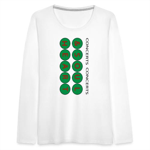 Heart & Soul Concerts Money Green - Women's Premium Slim Fit Long Sleeve T-Shirt