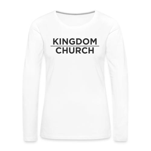 KingdomOverChurch - Women's Premium Slim Fit Long Sleeve T-Shirt