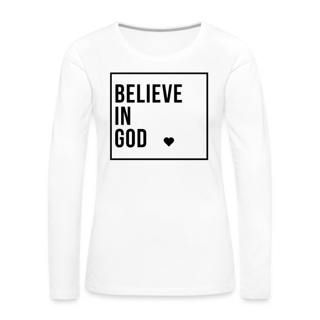 Believe in God - Black