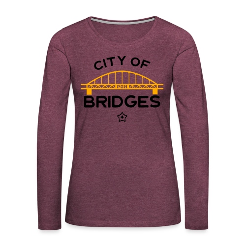 Pittsburgh City Of Bridges - Women's Premium Slim Fit Long Sleeve T-Shirt