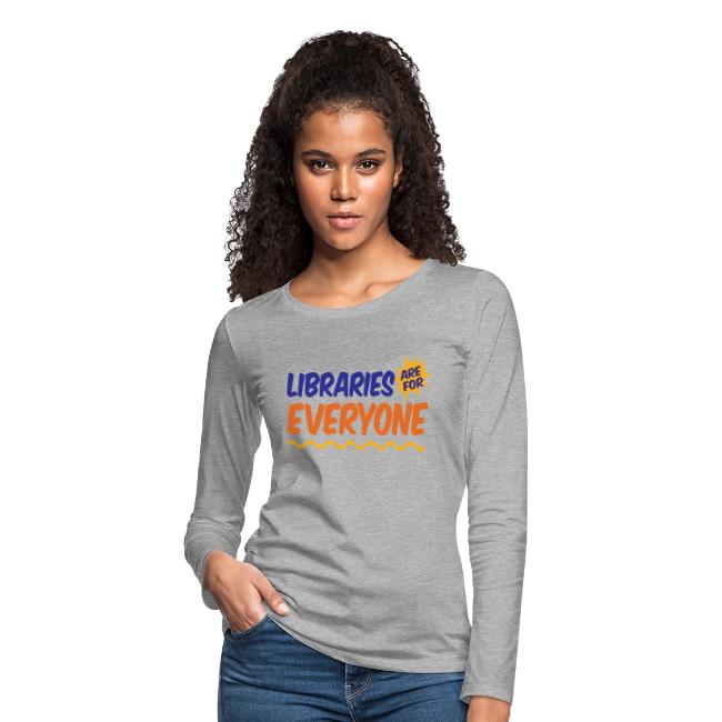 Libraries Are For Everyone