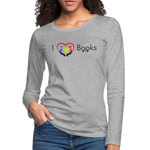I love Books (landscape) - Women's Premium Slim Fit Long Sleeve T-Shirt