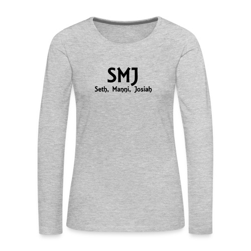 SMJ Shirt - Women's Premium Slim Fit Long Sleeve T-Shirt