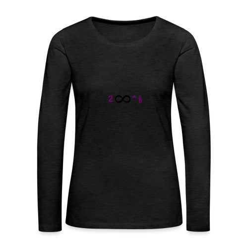 To Infinity And Beyond - Women's Premium Slim Fit Long Sleeve T-Shirt