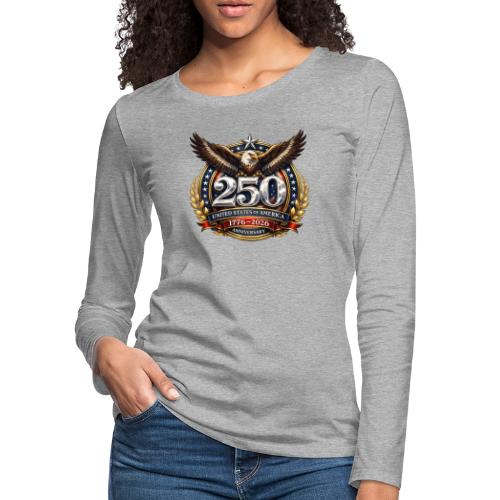 American Eagle USA 250th Anniversary 1776–2026 - Women's Premium Slim Fit Long Sleeve T-Shirt