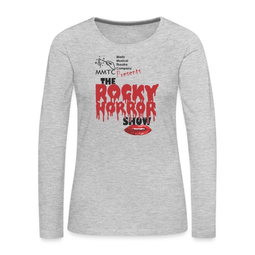 MMTC's The Rocky Horror Show 2019 - Women's Premium Slim Fit Long Sleeve T-Shirt
