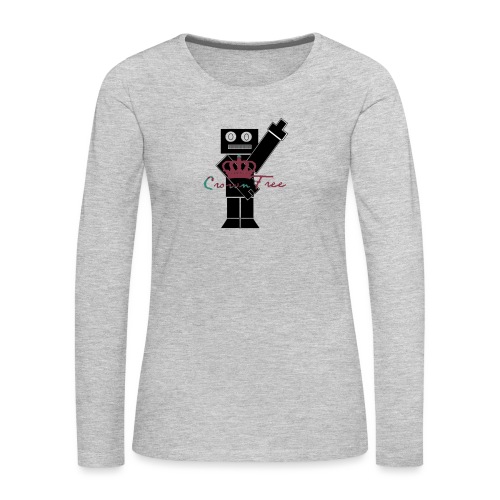 crownfree robot with attitude tshirt - Women's Premium Slim Fit Long Sleeve T-Shirt