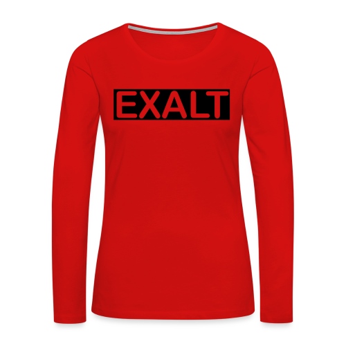 EXALT - Women's Premium Slim Fit Long Sleeve T-Shirt