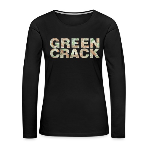 GREEN CRACK.png - Women's Premium Slim Fit Long Sleeve T-Shirt