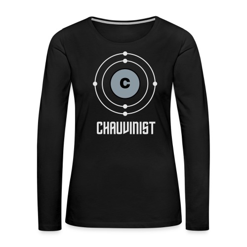 Carbon Chauvinist Electron - Women's Premium Slim Fit Long Sleeve T-Shirt