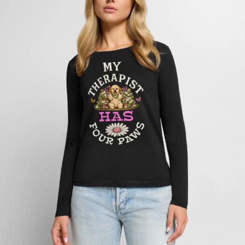My Therapist Has Four Paws - Women's Premium Slim Fit Long Sleeve T-Shirt