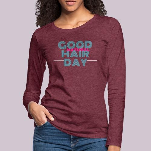 GOOD NATURAL HAIR - Women's Premium Slim Fit Long Sleeve T-Shirt