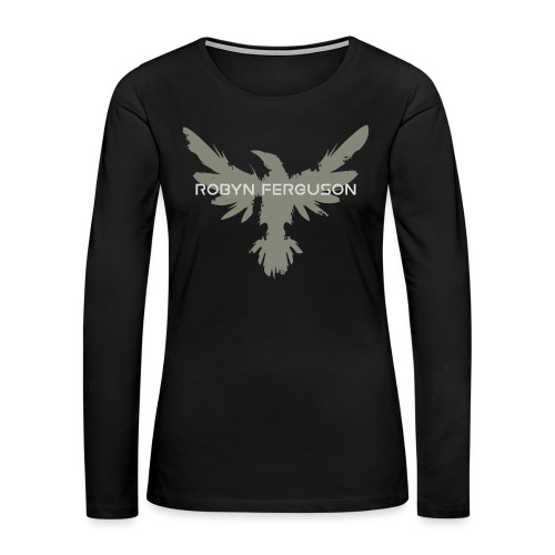The Raven- Robyn Ferguson - Women's Premium Slim Fit Long Sleeve T-Shirt