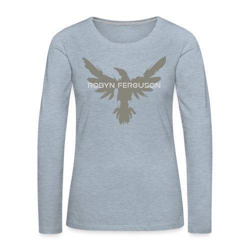 The Raven- Robyn Ferguson - Women's Premium Slim Fit Long Sleeve T-Shirt
