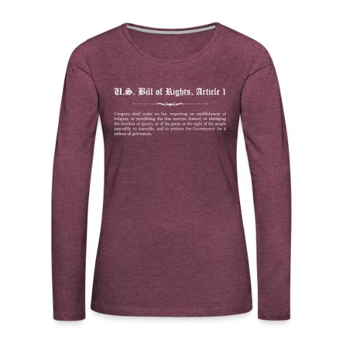 U.S. Bill of Rights - Article 1 - Women's Premium Slim Fit Long Sleeve T-Shirt