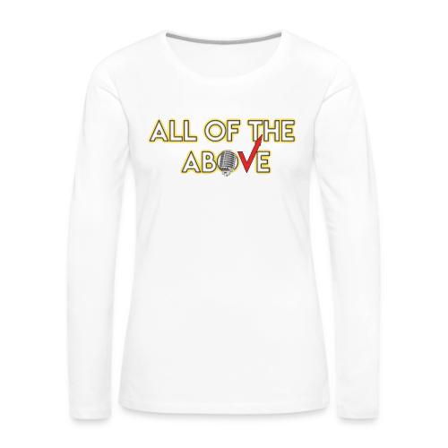 All of the Above Logo - Women's Premium Slim Fit Long Sleeve T-Shirt