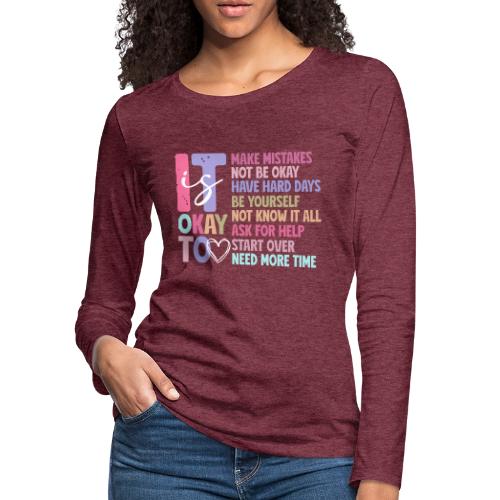 Harmony Collection - It s Okay To Make Mistakes - Women's Premium Slim Fit Long Sleeve T-Shirt