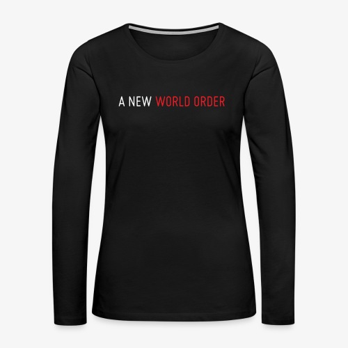 A New World Order Logo - Women's Premium Slim Fit Long Sleeve T-Shirt