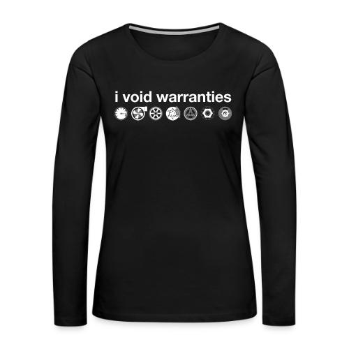 I Void Car Warranties - Women's Premium Slim Fit Long Sleeve T-Shirt
