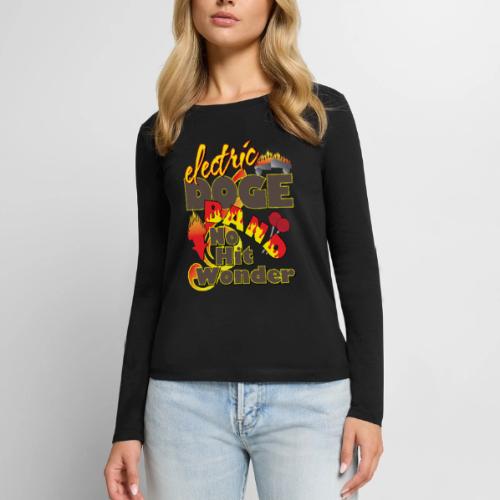 Electric DOGE Band No Hit Wonder - Women's Premium Slim Fit Long Sleeve T-Shirt