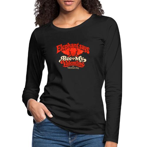 Retro Elephant Bee My Valentine Cute Couple - Women's Premium Slim Fit Long Sleeve T-Shirt