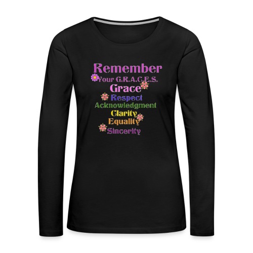 Remember Your GRACES - Women's Premium Slim Fit Long Sleeve T-Shirt