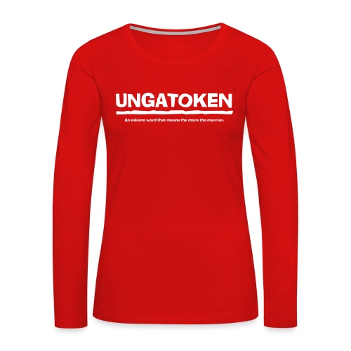 Ungatoken - Women's Premium Slim Fit Long Sleeve T-Shirt