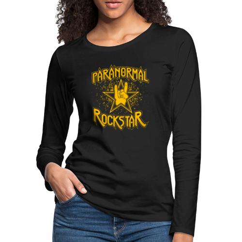 Paranormal Rockstar - Women's Premium Slim Fit Long Sleeve T-Shirt